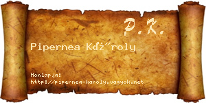 Pipernea Károly névjegykártya